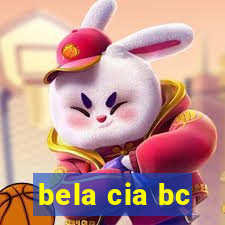 bela cia bc